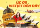 VietJet âm thầm hủy tuyến bay đến thành phố Úc