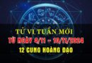 Tử vi tuần mới từ ngày 4-10/11/24 của 12 cung hoàng đạo