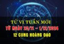 Tử vi tuần mới từ ngày 25/11-1/12/24 của 12 cung hoàng đạo: Kim Ngưu suôn sẻ, Xử Nữ khó khăn