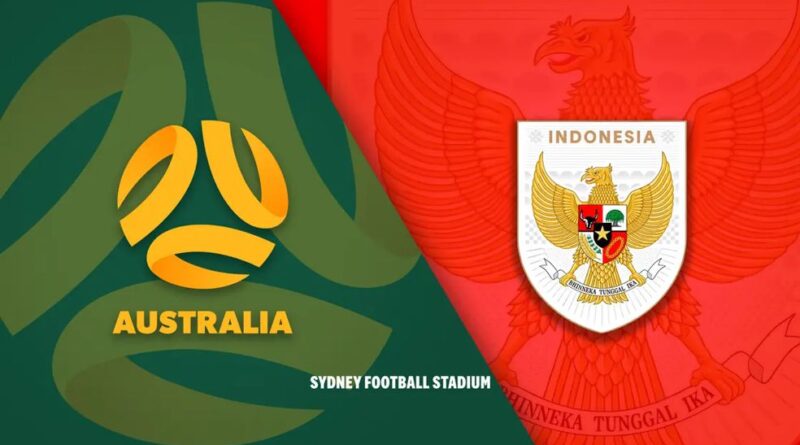 Nhận định Australia vs Indonesia (20h00 ngày 20/3): Trận chiến sinh tử