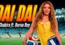 Shakira trở lại World Cup với siêu phẩm mới “Dai Dai”