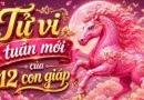 Tử vi tuần mới 12 con giáp 1/6-7/6/26 Tử vi tuần mới 12 con giáp 1/6-7/6/26
