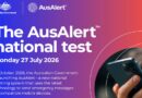 The AusAlert national test: Monday 27 July 2026