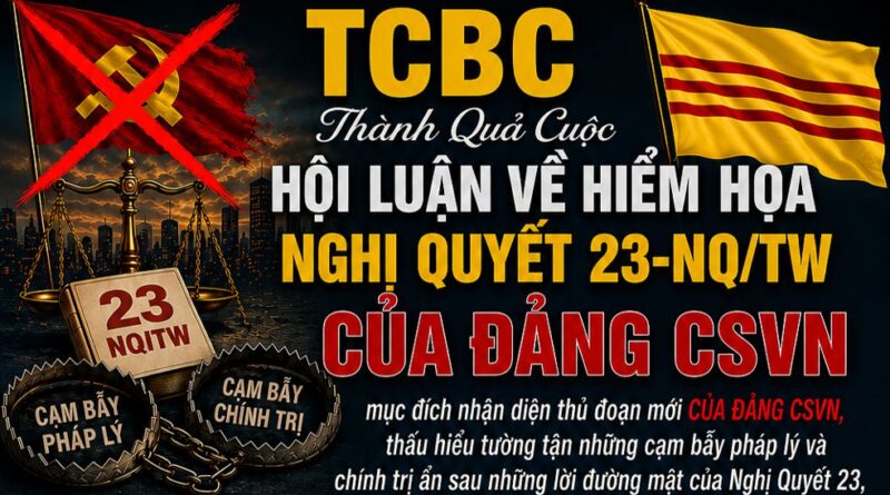 Diễn Văn Tại Cuộc Hội Luận Về Nghị Quyết 23 tại Nam Cali: Kiến Tạo Không Gian Tự Vệ Diễn Văn Tại Cuộc Hội Luận Về Nghị Quyết 23 tại Nam Cali: Kiến Tạo Không Gian Tự Vệ