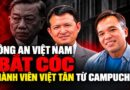 Việt Tân lên án việc bắt cóc thành viên tại Campuchia và những cáo buộc dàn dựng của Hà Nội