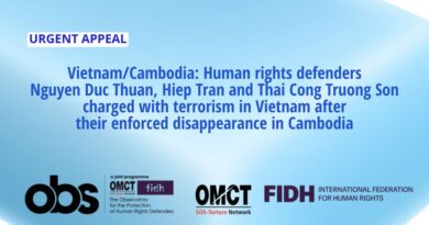 Human rights defenders Nguyen Duc Thuan, Hiep Tran and Thai Cong Truong Son charged with terrorism in Vietnam after their enforced disappearance in Cambodia Human rights defenders Nguyen Duc Thuan, Hiep Tran and Thai Cong Truong Son charged with terrorism in Vietnam after their enforced disappearance in Cambodia