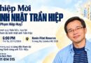 Mừng Sinh Nhật Hiệp Trần, Thứ Tư 7/10 @6pm Mừng Sinh Nhật Hiệp Trần, Thứ Tư 7/10 @6pm